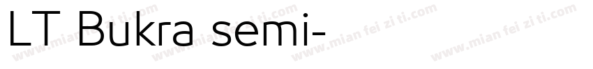 LT Bukra semi字体转换